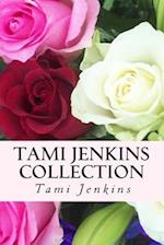 Tami Jenkins Collection