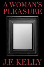 A Woman's Pleasure