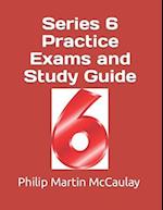 Series 6 Practice Exams and Study Guide