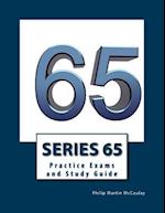 Series 65 Practice Exams and Study Guide