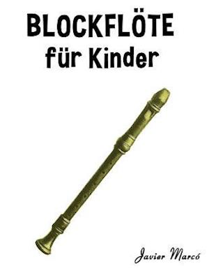 Blockflöte Für Kinder