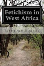 Fetichism in West Africa