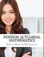 Pension Actuarial Mathematics