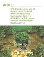 EPA Handbook for Use of Data from the National Health and Nutrition Examination Surveys (Nhanes)