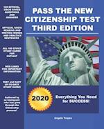 Pass the New Citizenship Test Third Edition