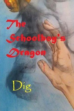 The Schoolboy's Dragon