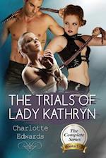 The Trials of Lady Kathryn