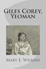 Giles Corey, Yeoman