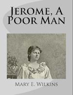 Jerome, a Poor Man