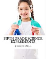 Fifth Grade Science Experiments