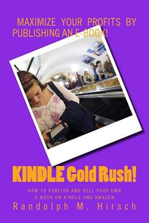 Kindle Gold Rush!