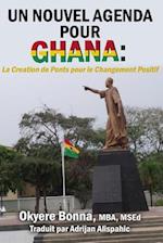 Un Nouvel Agenda Pour Ghana