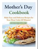 Mother?s Day Cookbook