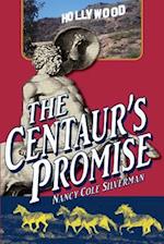 The Centaur's Promise