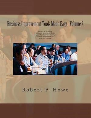 Business Improvement Tools Made Easy