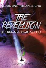 The Revelation of Brian A. Pearlmitter