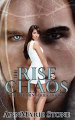 The Rise of Chaos (Reborn, #1)