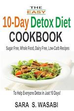 The Easy 10-Day Detox Diet Cookbook