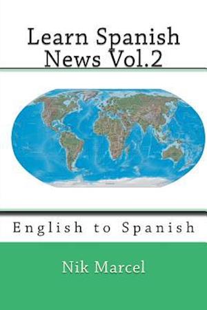 Learn Spanish News Vol.2