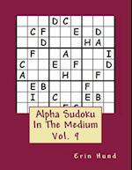 Alpha Sudoku in the Medium Vol. 9