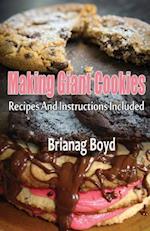 Making Giant Cookies