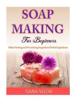 Soap Making for Beginners