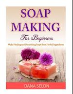 Soap Making for Beginners