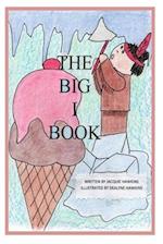 The Big I Book