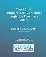 Top 25 UK Temperature-Controlled Logistics Providers 2014