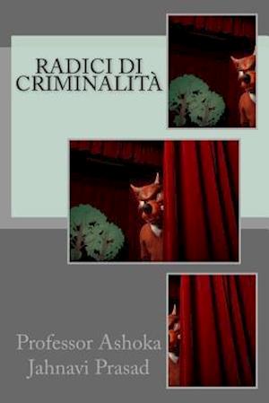 Radici di Criminalità