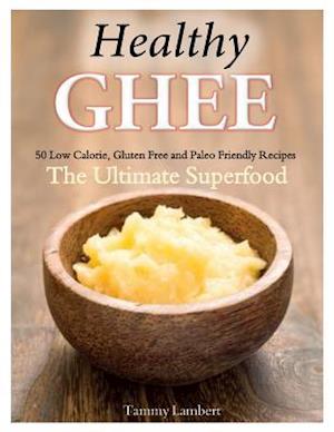 Healthy Ghee Recipes