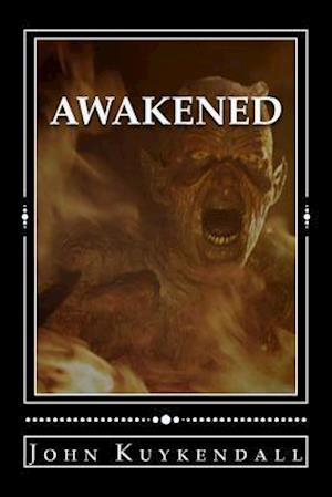 Awakened