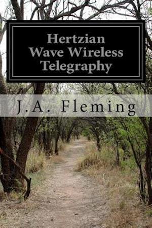 Hertzian Wave Wireless Telegraphy