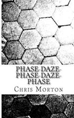 Phase-Daze-Phase-Daze-Phase