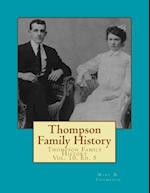 Thompson Family History Vol. X, 5th Ed.