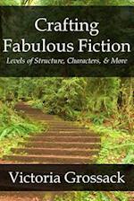 Crafting Fabulous Fiction