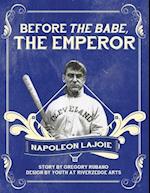 Before the Babe, the Emperor