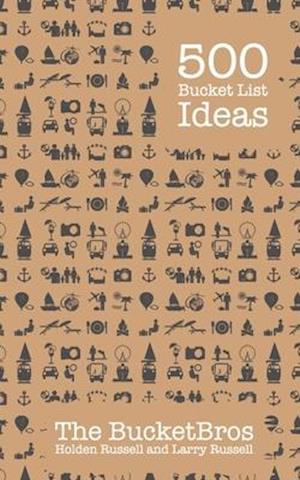 500 Bucket List Ideas