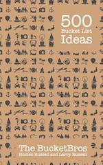 500 Bucket List Ideas