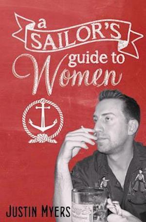 A Sailor's Guide To Women