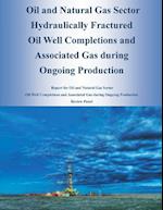 Oil and Natural Gas Sector Hydraulically Fractured Oil Well Completions and Associated Gas During Ongoing Production