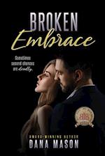 Broken Embrace: (Embrace Series, 3) 