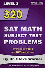 320 SAT Math Subject Test Problems Arranged by Topic and Difficulty Level - Level 2