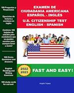 Examen de Ciudadania Americana Espanol y Ingles: U.S. Citizenship Test English and Spanish 