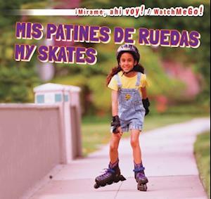 MIS Patines de Ruedas / My Skates