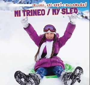 Mi Trineo / My Sled