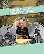 Mujeres En Las Fuerzas Armadas (Women in the Military)