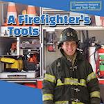 A Firefighter's Tools