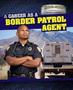 A Career as a Border Patrol Agent