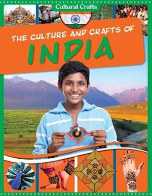 The Culture and Crafts of India